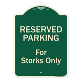 Reserved Parking For Storks Only