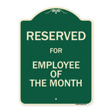 Reserved For Employee Of The Month