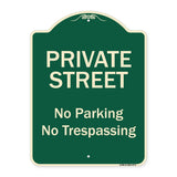 Private Street, No Parking Or Trespassing