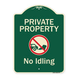 Private Property, No Idling With Graphic