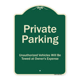 Private Parking Unauthorized Vehicles Will Be Towed At Owner Expense