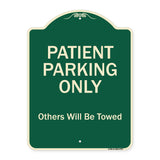 Patient Parking Only Others Will Be Towed