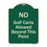 No Golf Carts Allowed