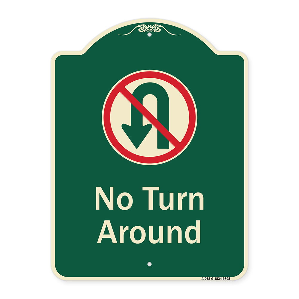 No Turn Around With Symbol