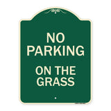 No Parking On The Grass