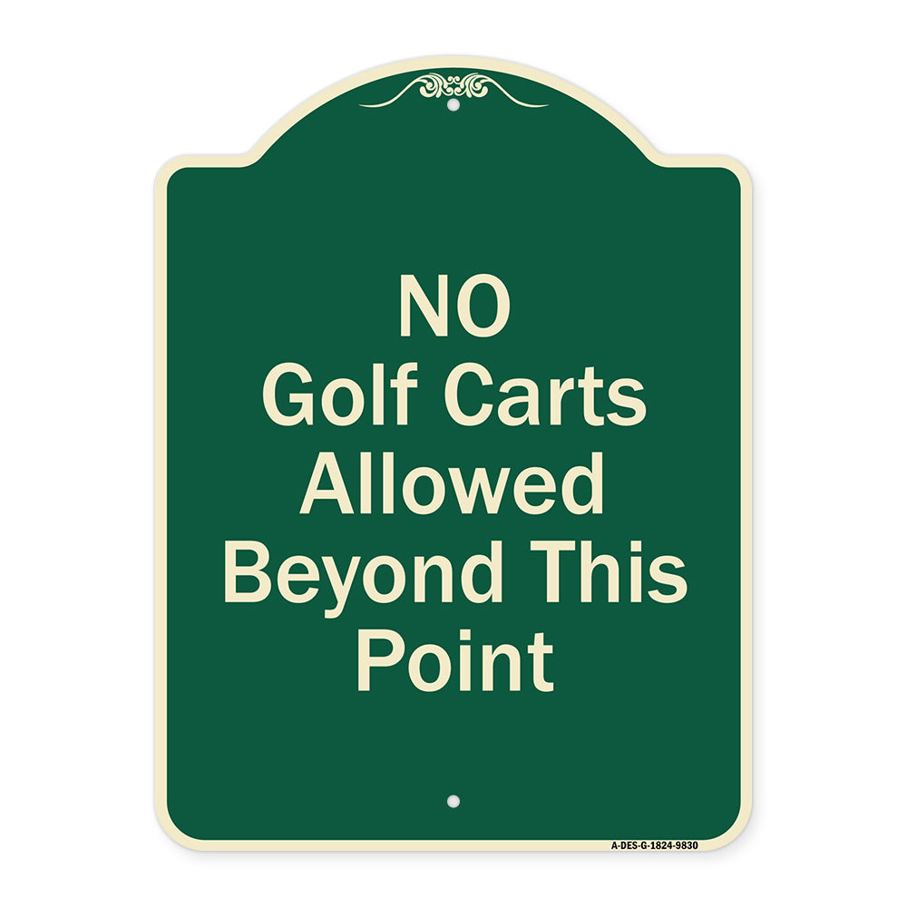 No Golf Carts Allowed Beyond This Point