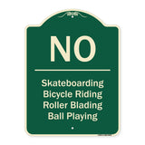 No - Bicycle Riding, Roller Blading, Ball Playing