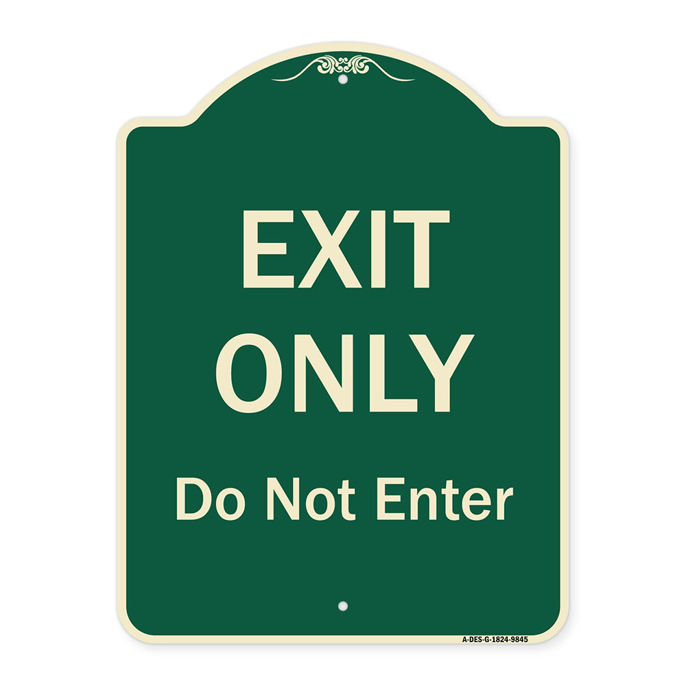 Exit Only Do Not Enter