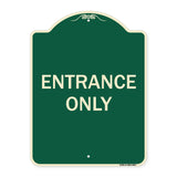Entrance Only
