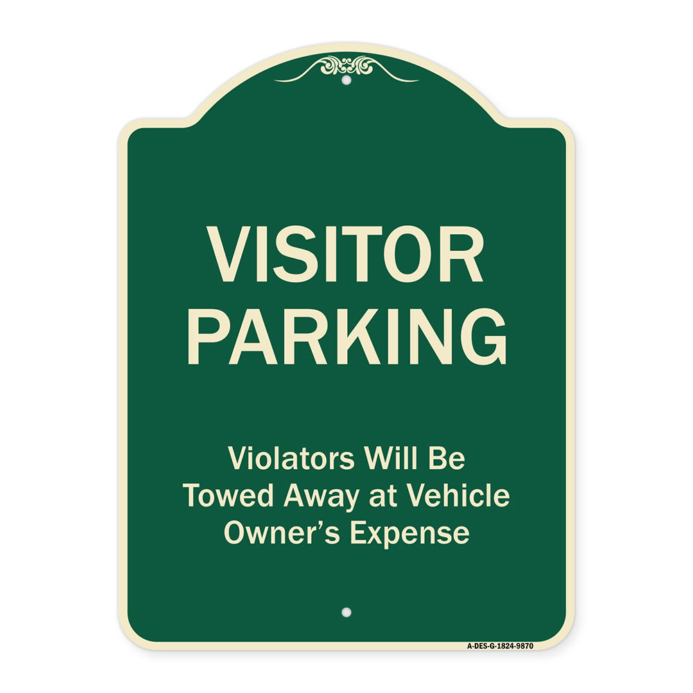 Visitor Parking Violators Will Be Towed Away At Vehicle Owner's Expense