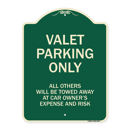 Valet Parking Only All Others Will Be Towed Away At Car Owner's Expense And Risk