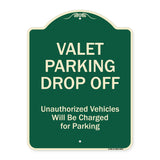Valet Parking Drop Off Unauthorized Vehicles Will Be Charged For Parking