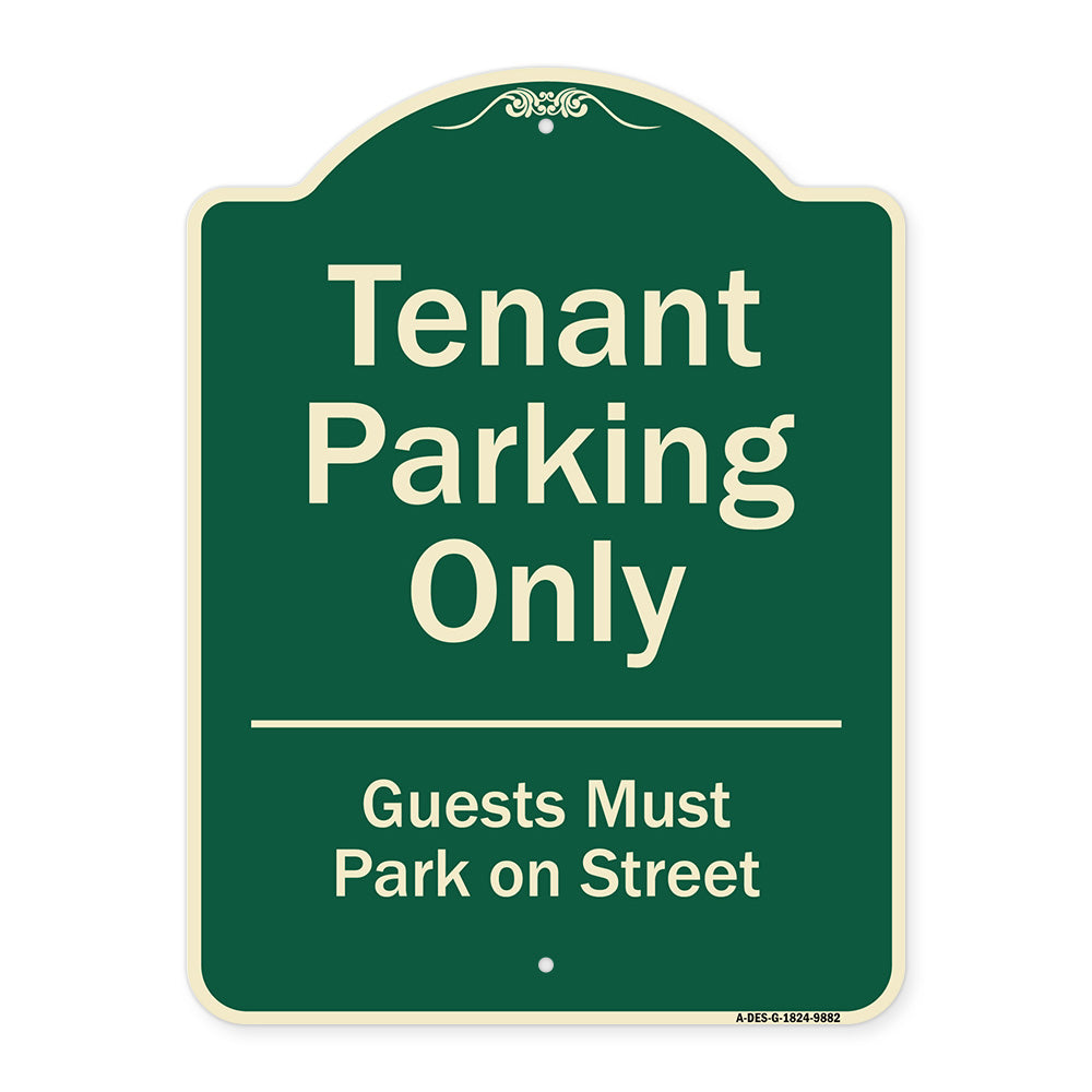 Tenant Parking Only, Guests Park On Street