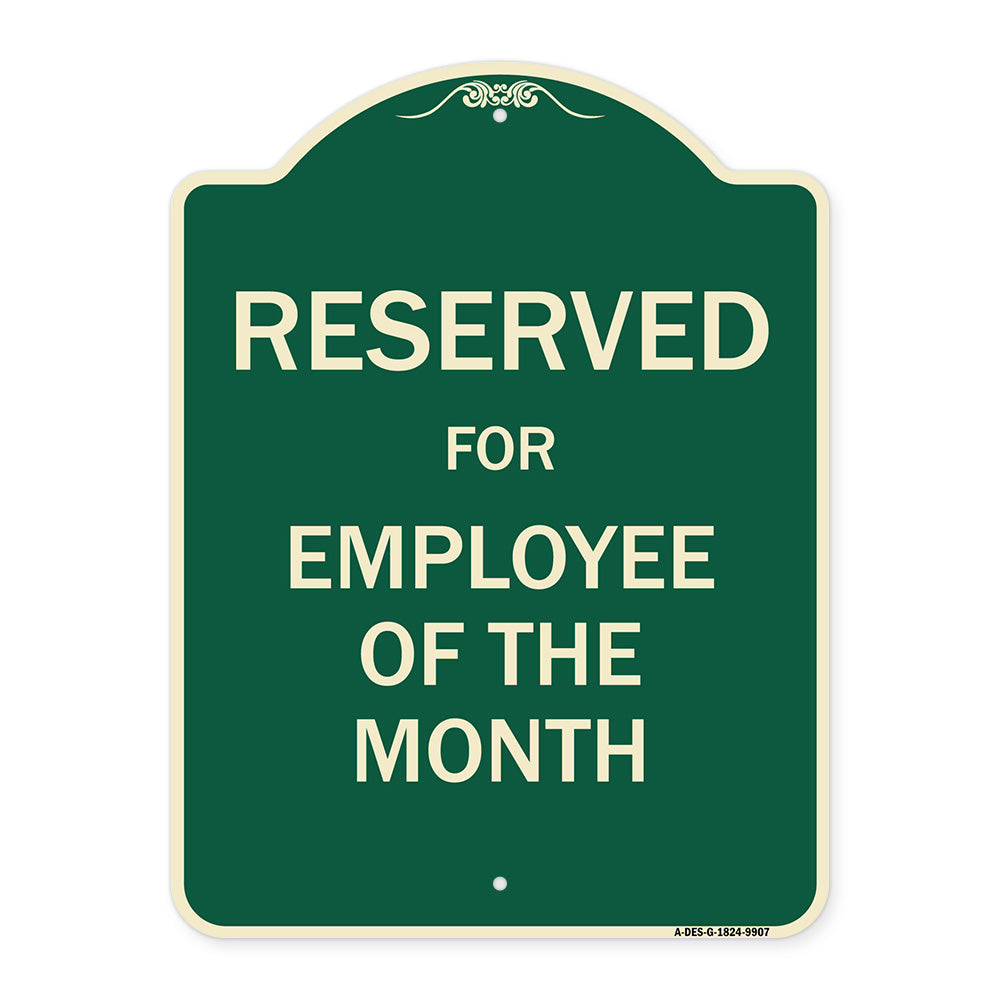 Reserved For Employee Of The Month