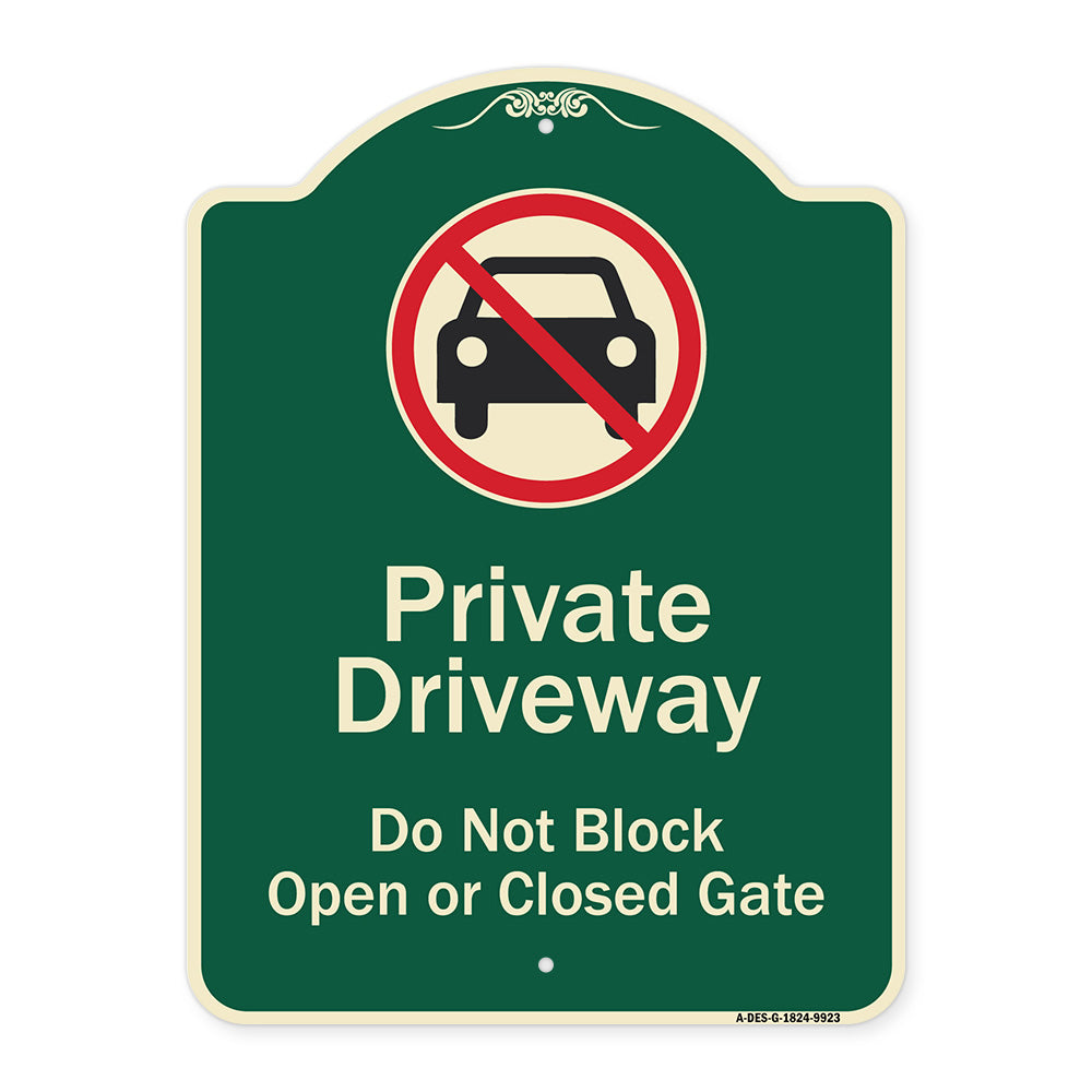 Private Driveway Do Not Block Open Or Closed Gate With No Parking Graphic