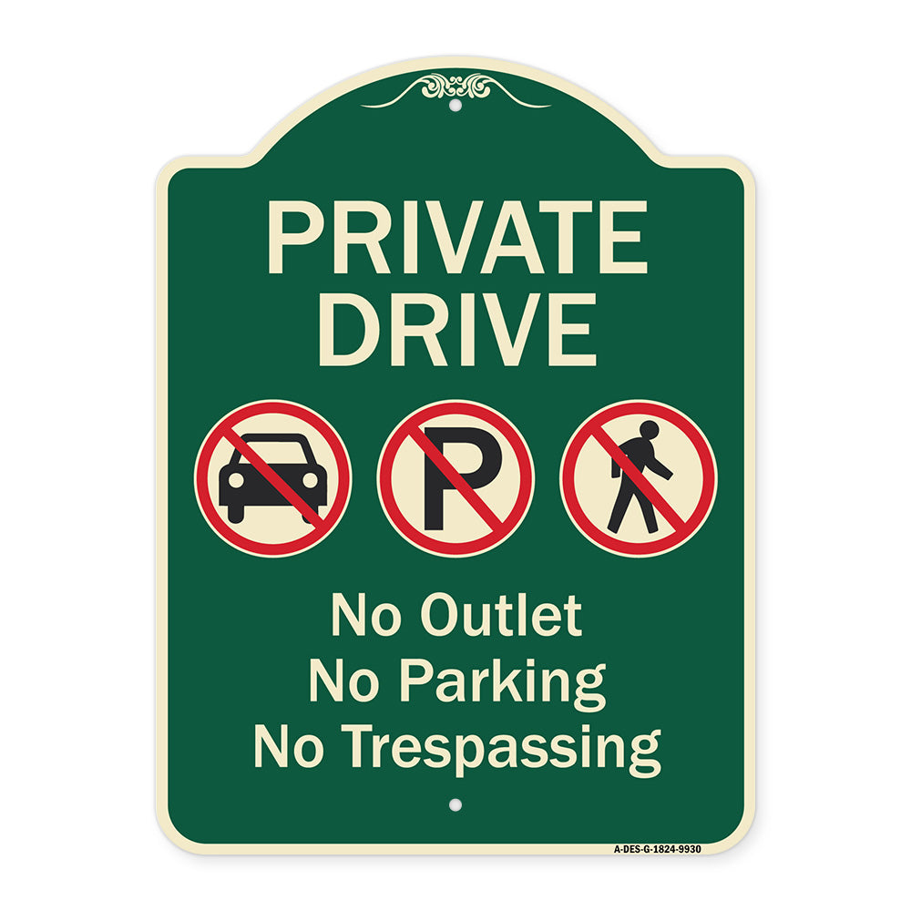 Private Drive No Outlet No Parking And No Trespassing