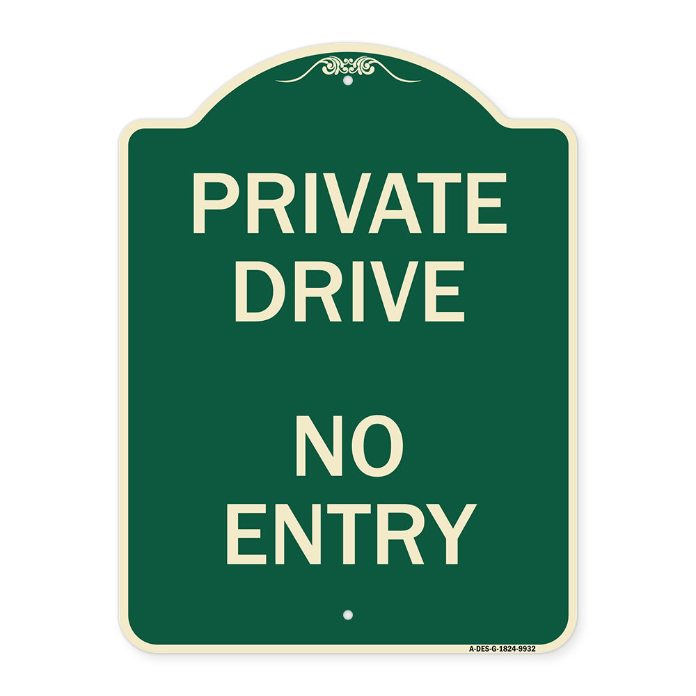 Private Drive No Entry Sign