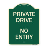 Private Drive No Entry Sign
