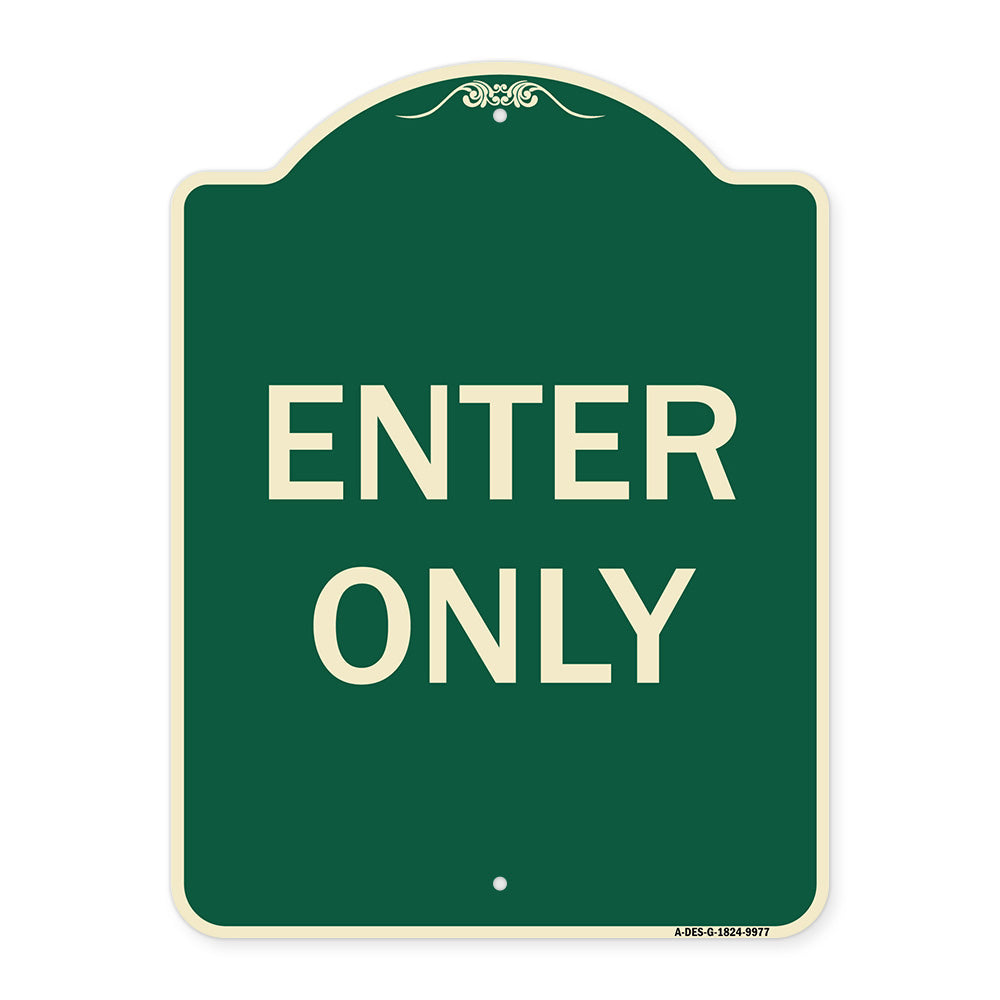 Enter Only