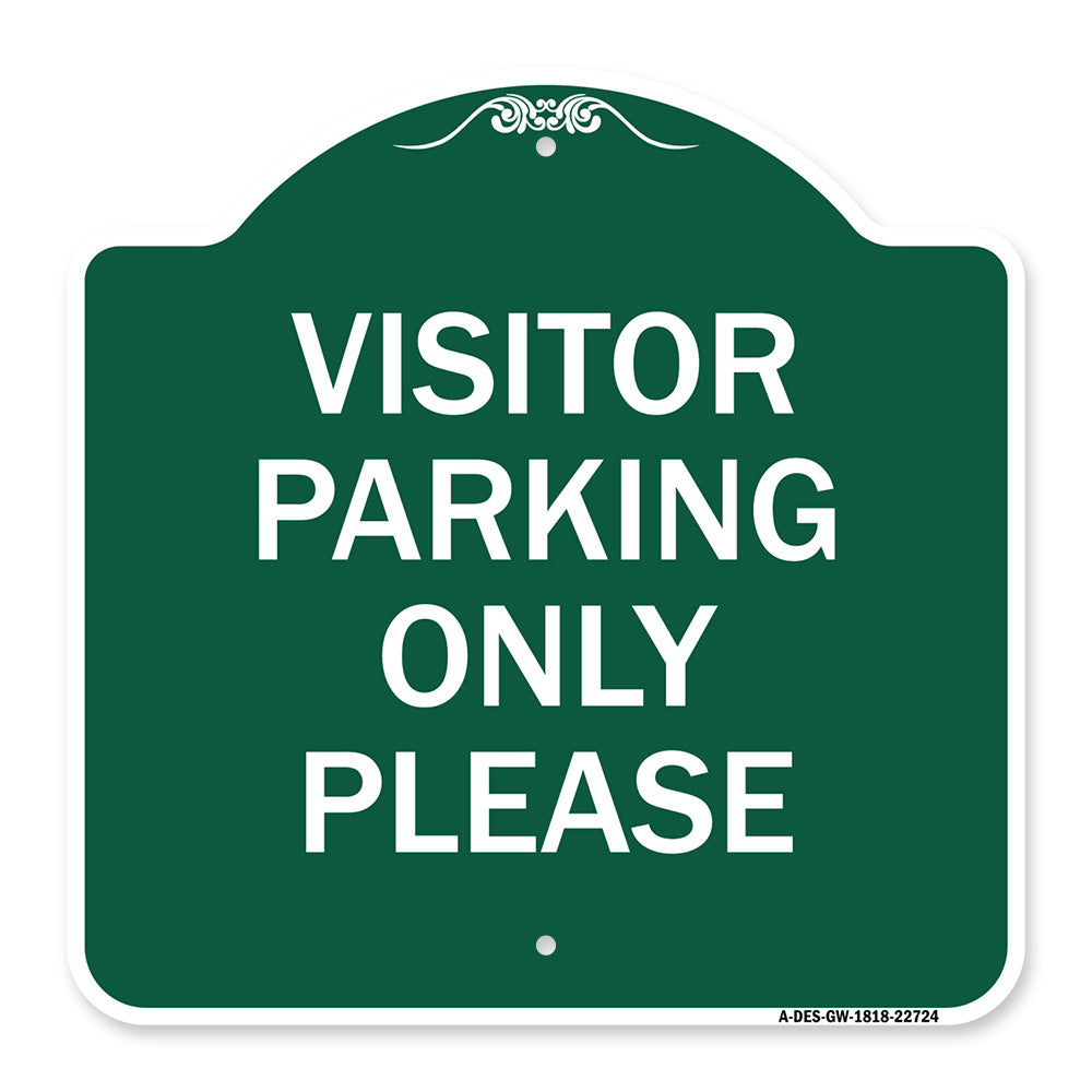 Visitor Parking Sign Visitor Parking Only Please