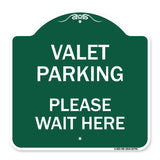 Valet Parking Please Wait Here