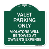 Valet Parking Only Violators Will Be Towed at Owner's Expenses