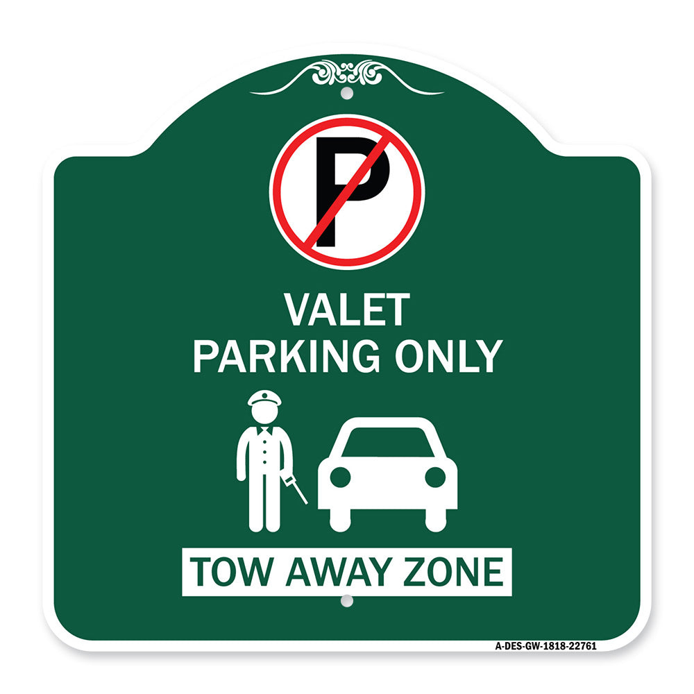 Valet Parking Only Tow Away Zone with Car Graphic