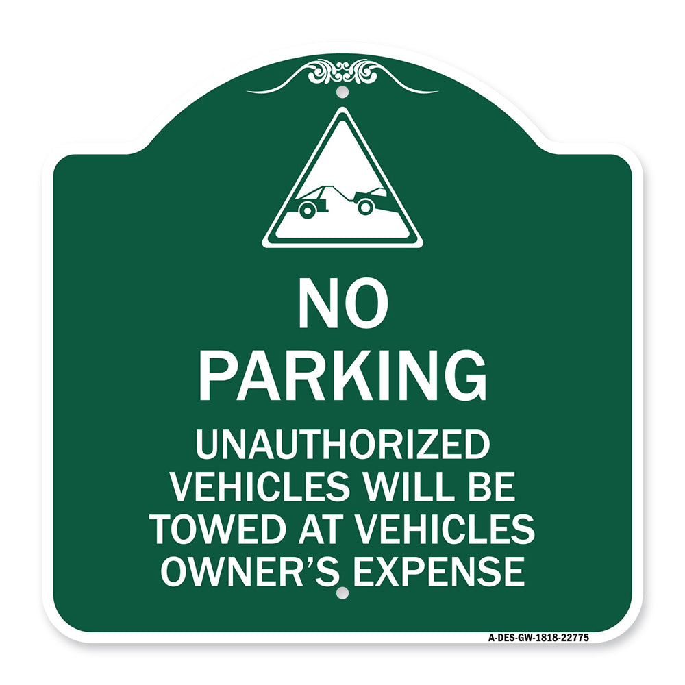 Unauthorized Vehicles Towed at Owner Expense with Graphic
