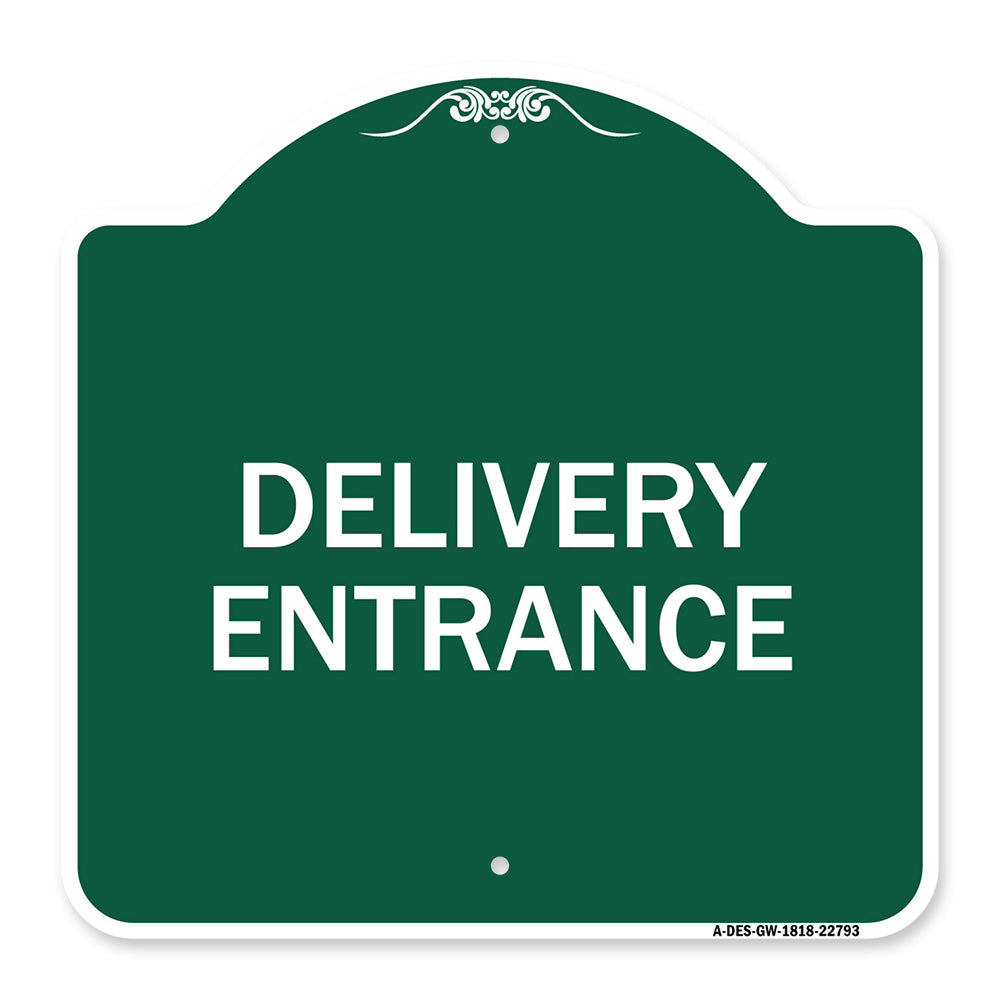 Traffic Entrance Sign Delivery Entrance