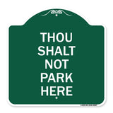 Thou Shalt Not Park Here