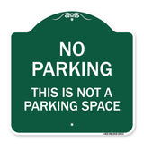 This Is Not A Parking Space