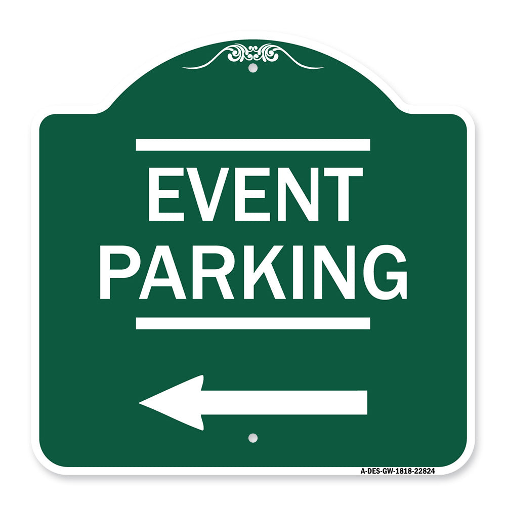 Thanks for Coming Turn Right for Exit Event Parking with Left Arrow