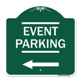 Thanks for Coming Turn Right for Exit Event Parking with Left Arrow