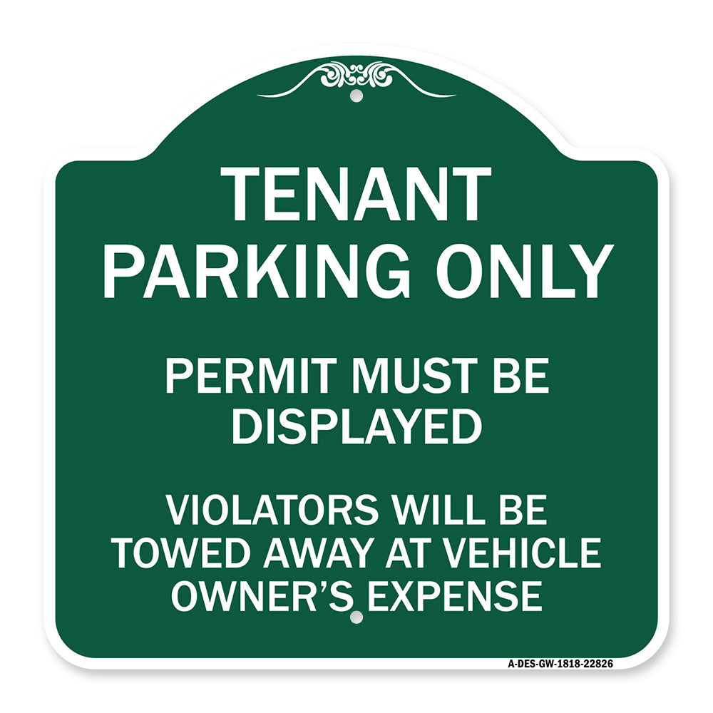 Tenant Parking Only Display Permit Violators Towed at Owner Expense