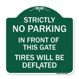 Strictly No Parking in Front of This Gate - Tires Will Be Deflated