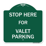 Stop Here - for Valet Parking