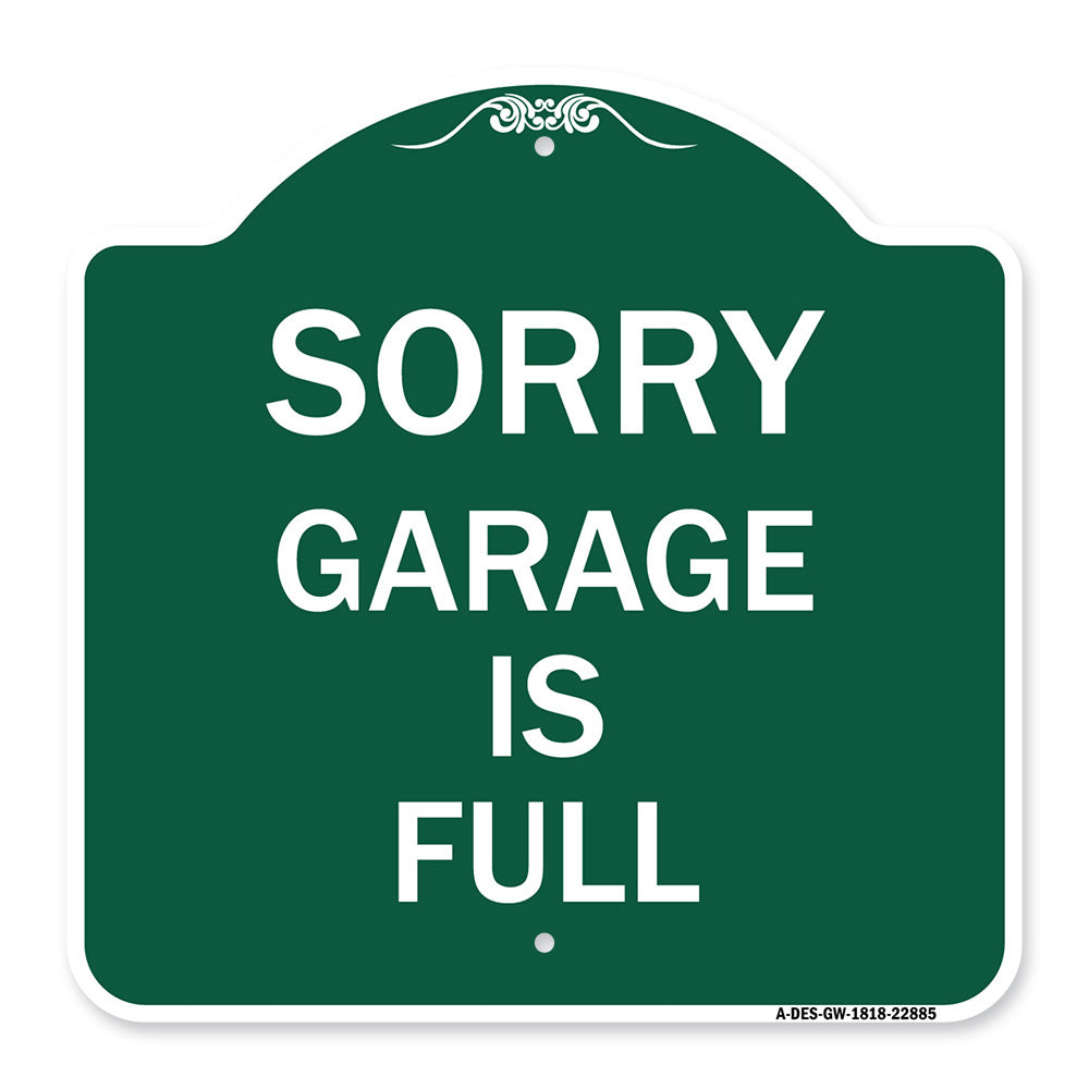 Sorry Garage Is Full