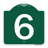 Sign with Number 6