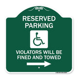 Reserved Parking Violators Will Be Fined and Towed (Right Arrow Symbol)