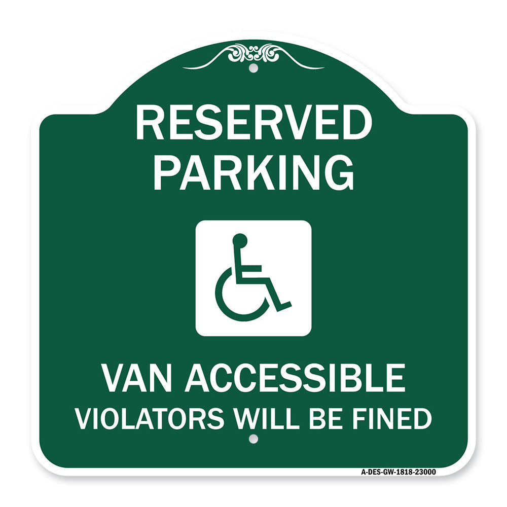 Reserved Parking Van Accessible Violators Will Be Fined (With Graphic)