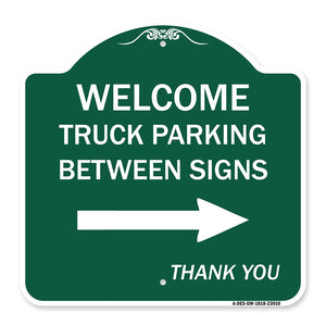 Reserved Parking Sign Welcome Truck Parking Between Signs (With Right Arrow) Thank You