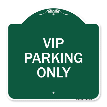 Reserved Parking Sign VIP Parking Only