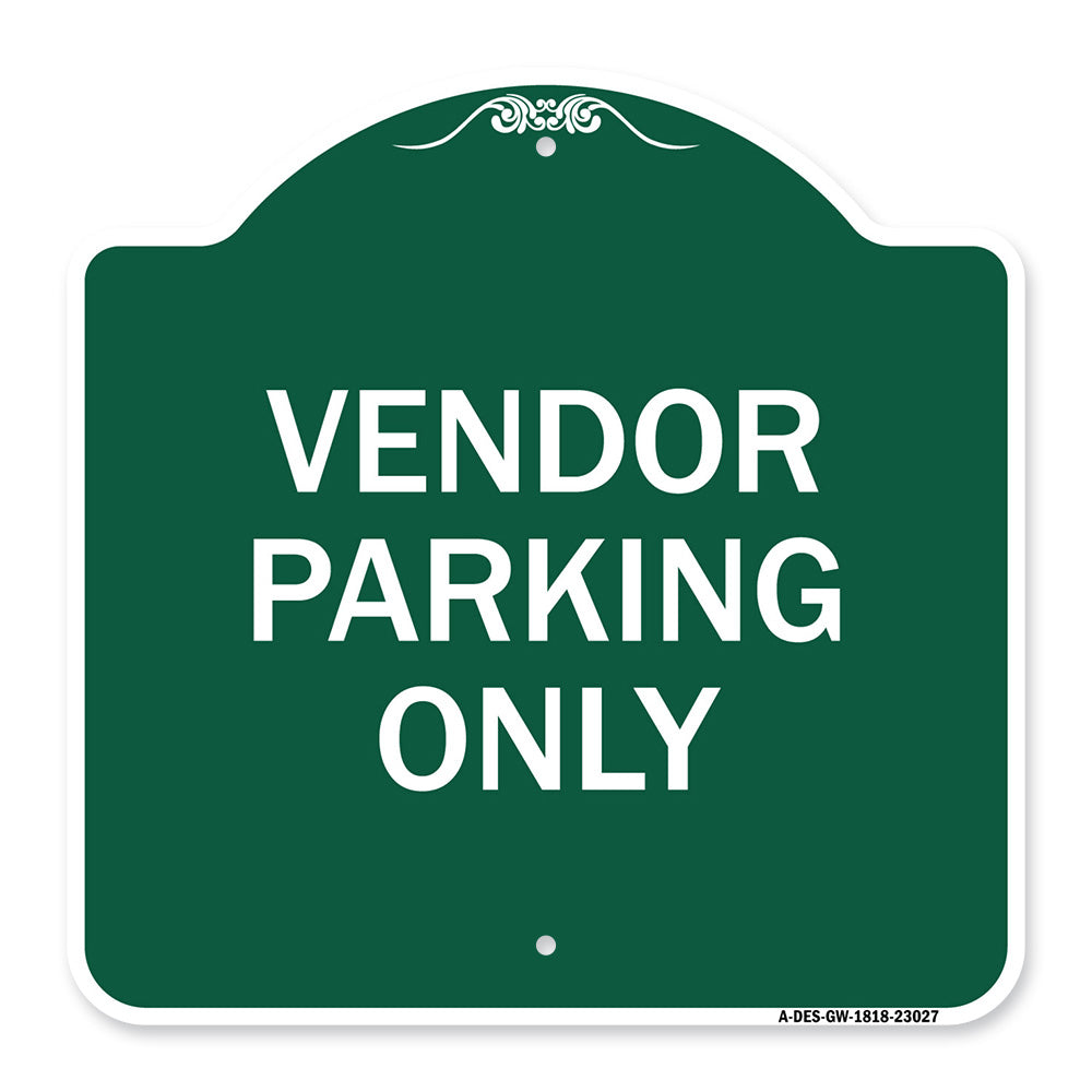 Reserved Parking Sign Vendor Parking Only