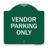 Reserved Parking Sign Vendor Parking Only