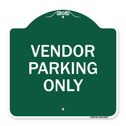 Reserved Parking Sign Vendor Parking Only