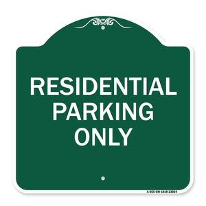 Reserved Parking Sign Residential Parking Only