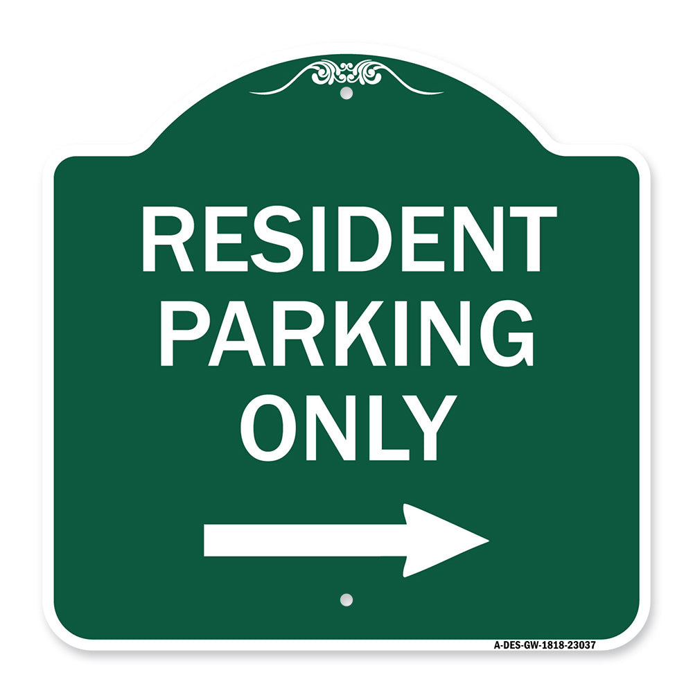 Reserved Parking Sign Resident Parking Only (With Right Arrow)
