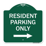 Reserved Parking Sign Resident Parking Only (With Right Arrow)