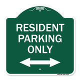 Reserved Parking Sign Resident Parking Only (With Bi-Directional Arrow)