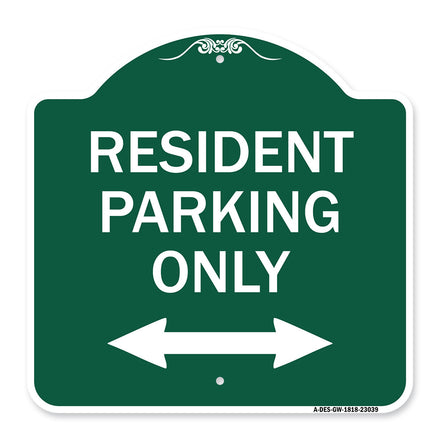 Reserved Parking Sign Resident Parking Only (With Bi-Directional Arrow)